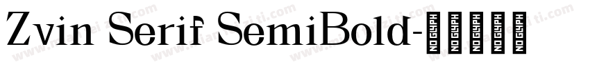 Zvin Serif SemiBold字体转换